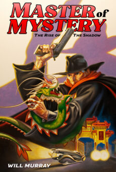 Master of Mystery: The Rise of The Shadow